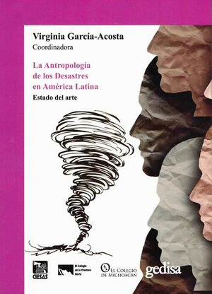 ANTROPOLOGIA DE LOS DESASTRES EN AMERICA LATINA LA