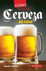 COMO HACER CERVEZA EN CASA