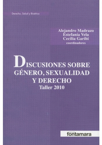 DISCUSIONES SOBRE GENERO SEXUALIDAD Y DERECHO
