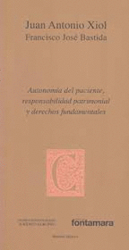 AUTONOMIA DEL PACIENTE RESPONSABILIDAD PATRIMONIAL Y DERECHOS FUNDAMENTALES