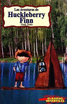 LAS AVENTURAS DE HUCKLEBERRY FINN (INFANTIL)