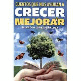CUENTOS QUE NOS AYUDAN A CRECER Y MEJORAR