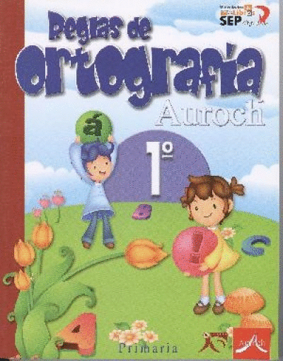 REGLAS DE ORTOGRAFIA 1 PRIMARIA