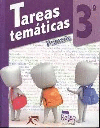 TAREAS TEMATICAS 3 PRIMARIA
