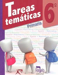 TAREAS TEMATICAS 6 PRIMARIA