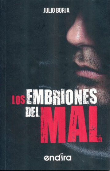 LOS EMBRIONES DEL MAL