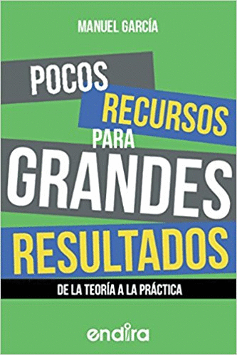 POCOS RECURSOS PARA GRANDES RESULTADOS