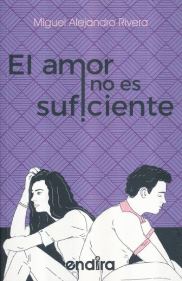 AMOR NO ES SUFICIENTE EL
