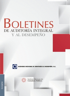 BOLETINES DE AUDITORIA INTEGRAL Y AL DESMPEO
