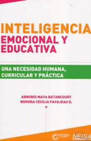 INTELIGENCIA EMOCIONAL Y EDUCATIVA