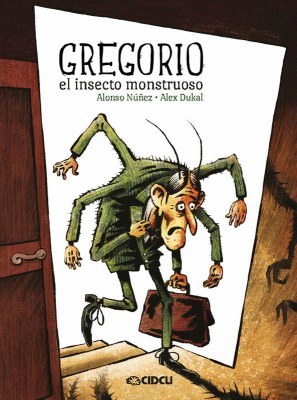 GREGORIO EL INSECTO MONSTRUOSO