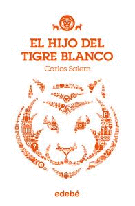 EL HIJO DEL TIGRE BLANCO    +14 AOS