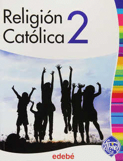 RELIGION CATOLICA 2 SECUNDARIA ITHIEL
