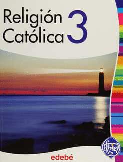 RELIGION CATOLICA 3 SECUNDARIA ITHIEL