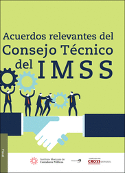 ACUERDOS RELEVANTES DEL CONSEJO TECNICO DEL IMSS   EBOOK