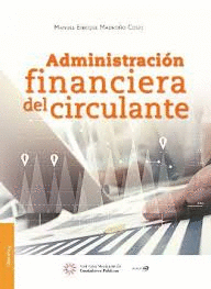 ADMINISTRACION FINANCIERA DEL CIRCULANTE
