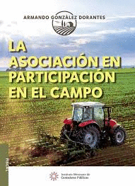 ASOCIACION EN PARTICIPACION EN EL CAMPO LA