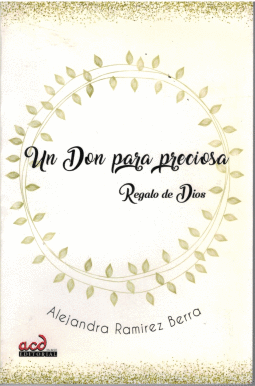 UN DON PARA PRECIOSA