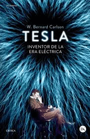 TESLA INVENTOR DE LA ERA ELECTRICA