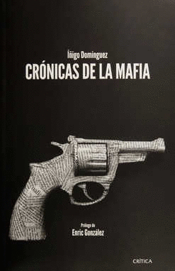 CRONICAS DE LA MAFIA