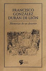 MEMORIAS DE UN DESERTOR
