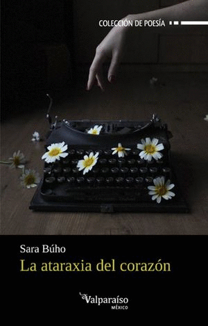 ATARAXIA DEL CORAZON