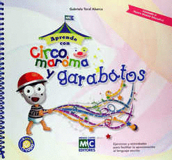 APRENDE CON CIRCO MAROMA Y GARABATOS