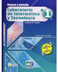 REPASO Y APRENDO LABORATORIO DE INFORMATICA Y TECNOLOGIA 1