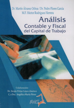 ANALISIS CONTABLE Y FISCAL DEL CAPITAL DE TRABAJO