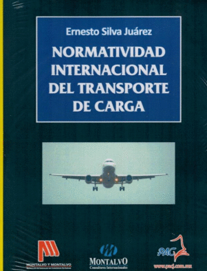 NORMATIVIDAD INTERNACIONAL DEL TRANSPORTE DE CARGA