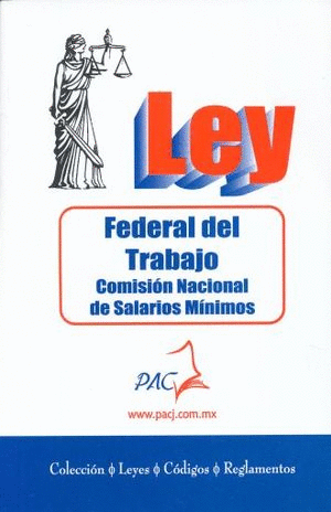 LEY FEDERAL DEL TRABAJO 2024