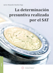 DETERMINACION PRESUNTIVA REALIZADA POR EL SAT LA   EBOOK