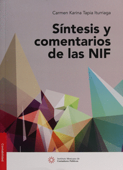 SINTESIS Y COMENTARIOS DE LAS NIF