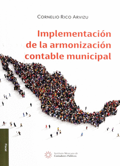 IMPLEMENTACION DE LA ARMONIZACION CONTABLE MUNICIPAL