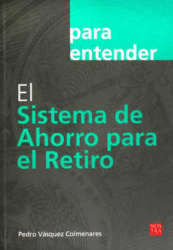 SISTEMA DE AHORRO PARA EL RETIRO EL