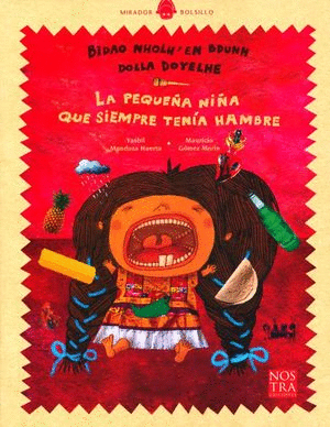 PEQUE�A NI�A QUE SIEMPRE TENIA HAMBRE LA