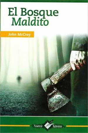 BOSQUE MALDITO EL
