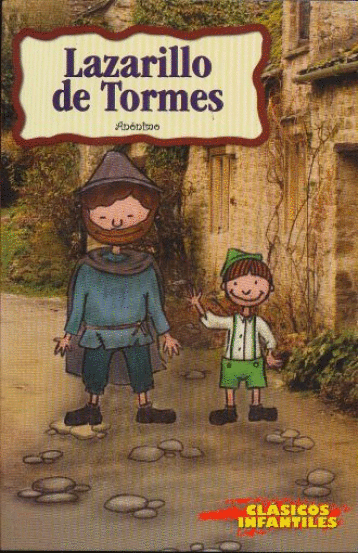 LAZARILLO DE TORMES (INFANTIL)