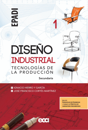 DISEO INDUSTRIAL TECNOLOGIAS DE LA PRODUCCION 1 SECUNDARIA
