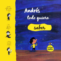 ANDRES TODO LO QUIERE SABER