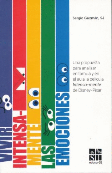 VIVIR INTENSAMENTE LAS EMOCIONES