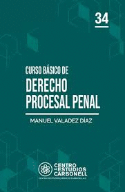 CURSO BASICO DE DERECHO PROCESAL PENAL