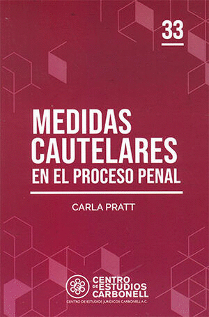 MEDIDAS CAUTELARES EN EL PROCESO PENAL