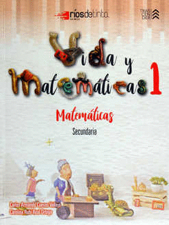 VIDA Y MATEMATICAS 1 MATEMATICAS SECUNDARIA