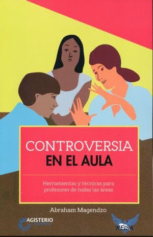 CONTROVERSIA EN EL AULA
