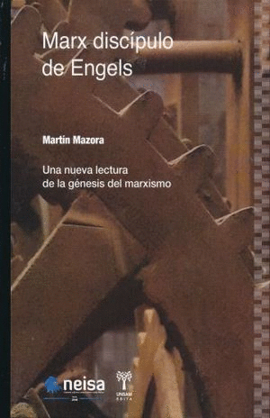 MARX DISCIPULO DE ENGELS