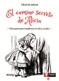 CAMINO SECRETO DE ALICIA EL