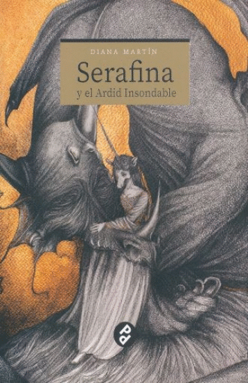 SERAFINA Y EL ARDID INSONDABLE
