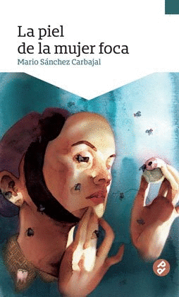 PIEL DE LA MUJER FOCA LA
