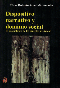 DISPOSITIVO NARRATIVO Y DOMINIO SOCIAL